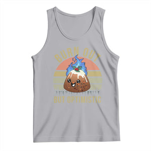 Funny Christmas Pudding Tank Top Burn Out But Optimistic Blue Flame TS11 Athletic Heather Print Your Wear