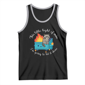 Funny Lil Dumpster Fire Racoon Tank Top This Little Light Of Mine I Am Going To Let It Shine TS11 Black Athletic Heather Print Your Wear