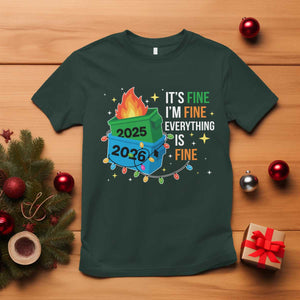 Dumpster Fire Christmas T Shirt Funny It's Fine I'm Fine Everything Is Fine TS11 Dark Forest Green Print Your Wear