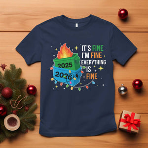 Dumpster Fire Christmas T Shirt Funny It's Fine I'm Fine Everything Is Fine TS11 Navy Print Your Wear