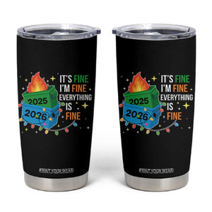 Dumpster Fire Christmas Tumbler Cup Funny It's Fine I'm Fine Everything Is Fine TS11 Black Print Your Wear