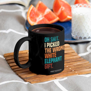 Oh Shit I Picked The Wrong White Elephant Gift Coffee Mug Funny Retro Christmas Gift Exchange TS11 Print Your Wear