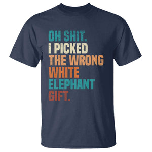 Oh Shit I Picked The Wrong White Elephant Gift T Shirt Funny Retro Christmas Gift Exchange TS11 Navy Print Your Wear