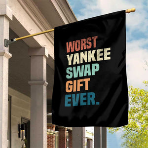 Funny Worst Yankee Swap Gift Ever Garden Flag Christmas Gift Exchange Game TS11 Print Your Wear