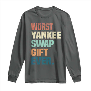 Funny Worst Yankee Swap Gift Ever Long Sleeve Shirt Christmas Gift Exchange Game TS11 Dark Heather Print Your Wear
