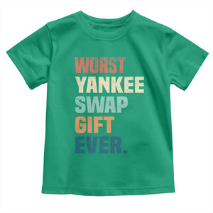 Funny Worst Yankee Swap Gift Ever Toddler T Shirt Christmas Gift Exchange Game TS11 Irish Green Print Your Wear