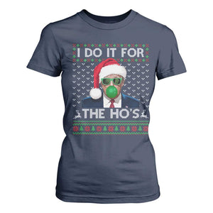 Funny Trump Christmas T Shirt For Women I Do It For The Ho's Santa Trump President TS11 Navy Print Your Wear