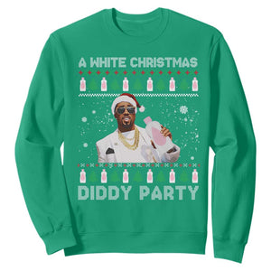 Funny Dirty Santa Diddy Christmas Sweatshirt A White Xmas Diddy Party Snowflake TS11 Irish Green Print Your Wear