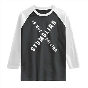 Malcolm X Stumbling Is Not Falling Raglan Shirt Black History Month TS11 Black White Print Your Wear