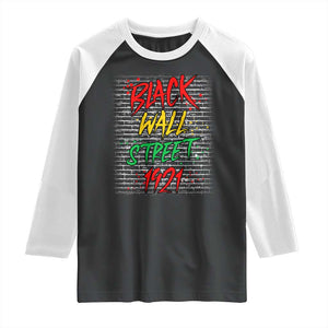 Black Wall Street 1921 Raglan Shirt Tulsa Oklahoma Black History Month TS11 Black White Print Your Wear