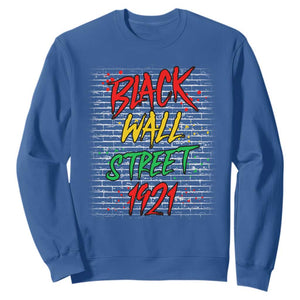 Black Wall Street 1921 Sweatshirt Tulsa Oklahoma Black History Month TS11 Royal Blue Print Your Wear