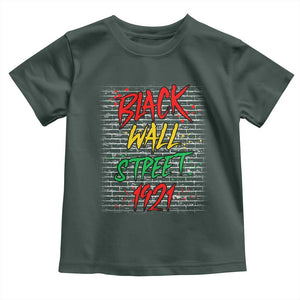 Black Wall Street 1921 Toddler T Shirt Tulsa Oklahoma Black History Month TS11 Dark Forest Green Print Your Wear