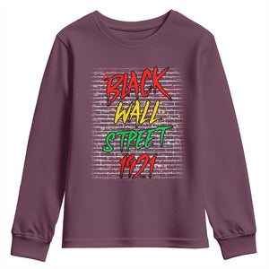 Black Wall Street 1921 Youth Sweatshirt Tulsa Oklahoma Black History Month TS11 Maroon Print Your Wear