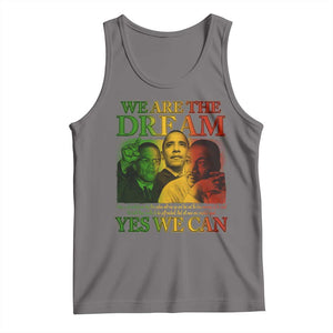 We Are The Dream Yes We Can Black History Month Tank Top Obama Martin Malcolm X TS11 Deep Heather Print Your Wear
