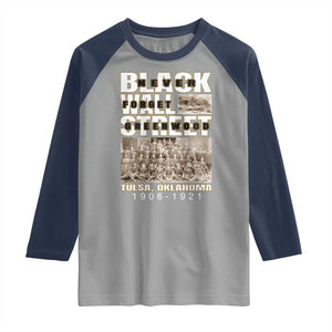 Never Forget Greenwood Black Wall Street Raglan Shirt Black History Month TS11 Sport Gray Navy Print Your Wear