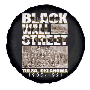 Never Forget Greenwood Black Wall Street Spare Tire Cover Black History Month TS11 Print Your Wear