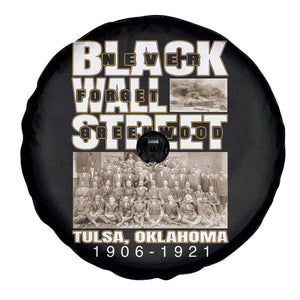 Never Forget Greenwood Black Wall Street Spare Tire Cover Black History Month TS11 Print Your Wear