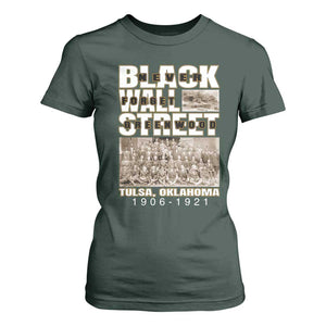 Never Forget Greenwood Black Wall Street T Shirt For Women Black History Month TS11 Dark Forest Green Print Your Wear
