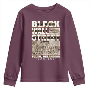 Never Forget Greenwood Black Wall Street Youth Sweatshirt Black History Month TS11 Maroon Print Your Wear