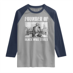 Founder Of Black Wall Street O.W. Gurley Raglan Shirt Black History Month TS11 Sport Gray Navy Print Your Wear
