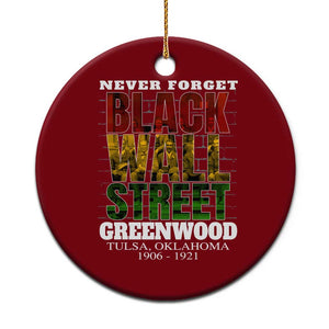 Never Forget Black Wall Street Ceramic Ornament Tulsa Oklahoma Black History Month TS11 1pc Red Print Your Wear