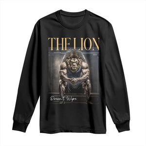 Funny The Lion Doesnt Wipe Long Sleeve Shirt Gen Z Joke Brainrot Raunchy Meme TS11 Black Print Your Wear