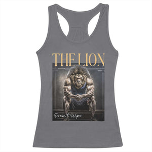 Funny The Lion Doesnt Wipe Racerback Tank Top Gen Z Joke Brainrot Raunchy Meme TS11 Charcoal Print Your Wear