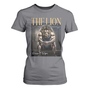 Funny The Lion Doesnt Wipe T Shirt For Women Gen Z Joke Brainrot Raunchy Meme TS11 Charcoal Print Your Wear