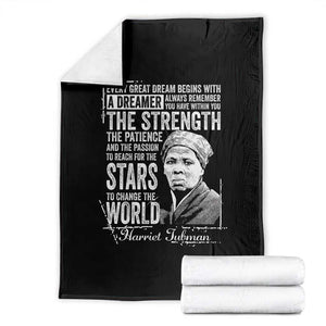 Harriet Tubman Quote Throw Blanket Every Great Dream Begins With A Dreamer Black History TS11 Black Print Your Wear