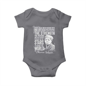 Harriet Tubman Quote Baby Onesie Every Great Dream Begins With A Dreamer Black History TS11 Charcoal Print Your Wear
