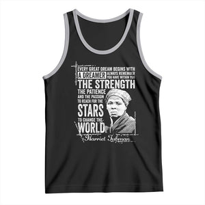 Harriet Tubman Quote Tank Top Every Great Dream Begins With A Dreamer Black History TS11 Black Athletic Heather Print Your Wear