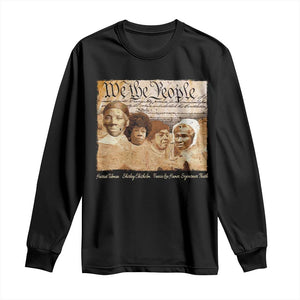 Black Women Leaders Long Sleeve Shirt Harriet Tubman Shirley Fannie Hamer Sojourner Truth Black History Month TS11 Black Print Your Wear