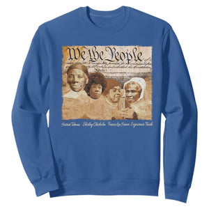 Black Women Leaders Sweatshirt Harriet Tubman Shirley Fannie Hamer Sojourner Truth Black History Month TS11 Royal Blue Print Your Wear