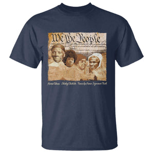 Black Women Leaders T Shirt Harriet Tubman Shirley Fannie Hamer Sojourner Truth Black History Month TS11 Navy Print Your Wear