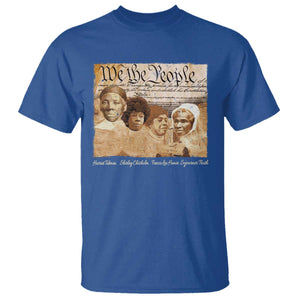 Black Women Leaders T Shirt Harriet Tubman Shirley Fannie Hamer Sojourner Truth Black History Month TS11 Royal Blue Print Your Wear