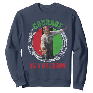 Harriet Tubman Sweatshirt Courage Is Freedom Black History Hero TS11 Navy Print Your Wear