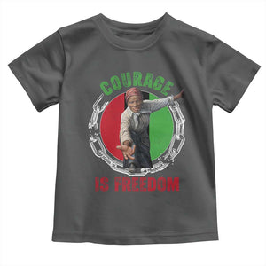 Harriet Tubman Toddler T Shirt Courage Is Freedom Black History Hero TS11 Dark Heather Print Your Wear