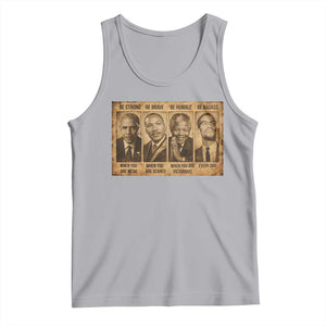 Black Leaders Tank Top Be Strong Be Brave Be Humble Be Badass African American History Month TS11 Athletic Heather Print Your Wear