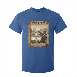 I Have A Dream Martin Luther King MLK Day T Shirt For Kid March On Washington Black History TS11 Royal Blue Print Your Wear