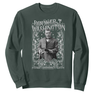Booker Taliaferro Washington Sweatshirt African American Educator Black History TS11 Dark Forest Green Print Your Wear
