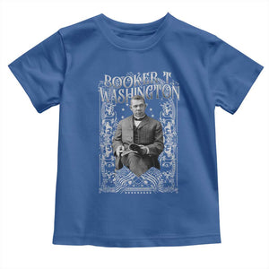 Booker Taliaferro Washington Toddler T Shirt African American Educator Black History TS11 Royal Blue Print Your Wear