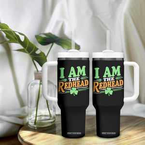 Funny St Patrick's Day I Am The Redhead Tumbler With Handle Shamrock TS11 Print Your Wear