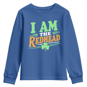 Funny St Patrick's Day I Am The Redhead Youth Sweatshirt Shamrock TS11 Royal Blue Print Your Wear