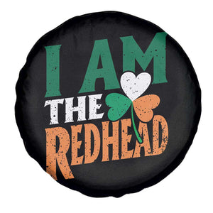 Funny Irish St Patrick's Day I Am The Redhead Spare Tire Cover Ireland Flag Shamrock TS11 Print Your Wear