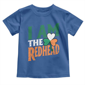 Funny Irish St Patrick's Day I Am The Redhead Toddler T Shirt Ireland Flag Shamrock TS11 Royal Blue Print Your Wear