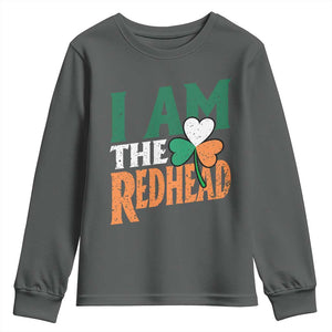 Funny Irish St Patrick's Day I Am The Redhead Youth Sweatshirt Ireland Flag Shamrock TS11 Dark Heather Print Your Wear