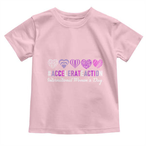 International Women's Day 2025 Toddler T Shirt Accelerate Action IWD 8 March TS11 Light Pink Print Your Wear