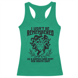 I Won't Be Remembered As A Woman Who Kept Her Mouth Shut Racerback Tank Top TS11 Irish Green Print Your Wear