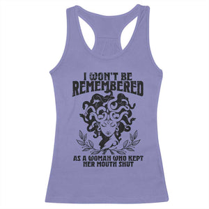 I Won't Be Remembered As A Woman Who Kept Her Mouth Shut Racerback Tank Top TS11 Violet Print Your Wear