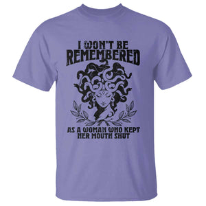 I Won't Be Remembered As A Woman Who Kept Her Mouth Shut T Shirt TS11 Violet Print Your Wear